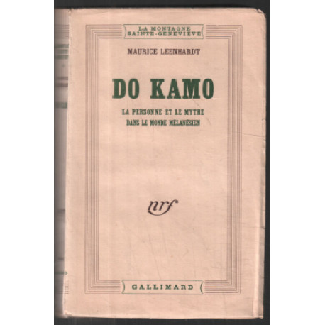 DO KAMO : la personne et le mythe dans le monde Mélanésien