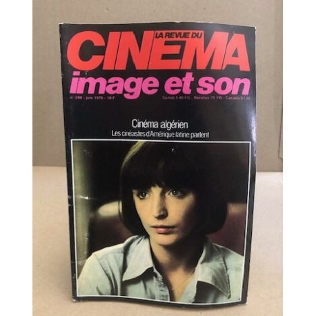 La revue du cinéma image et son n° 340