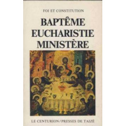 Baptême eucharistie ministère