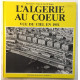 L'Algérie au coeur: Vue du ciel en 1951