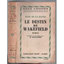 Le destin de wakefield