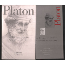 Le banquet Phèdre Apologie de Socrate