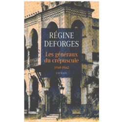Les généraux du crépuscule 1960-1962