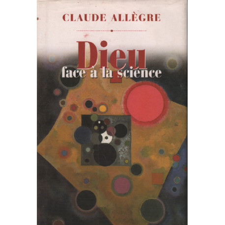 Dieu face à la science