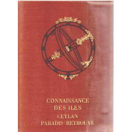Connaissance des iles / ceylan paradis retrouvé