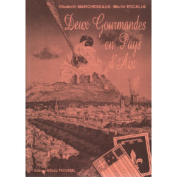 Deux gourmandes en pays d'aix