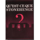 Qu'est ce que stonehenge
