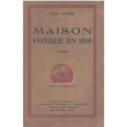 Maison fondée en 1810