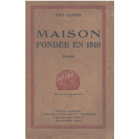 Maison fondée en 1810