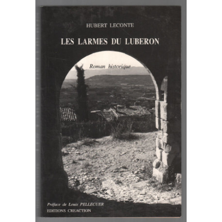 Les larmes du Lubéron: Roman historique