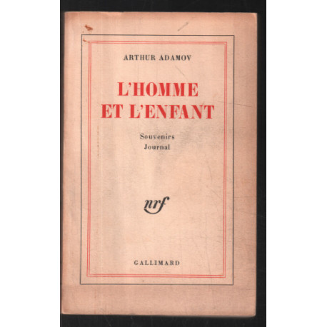 L'homme et l'enfant: souvenirs journal