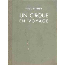 Un cirque en voyage/ zirkus