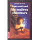 Les maîtres chanteurs