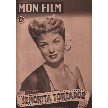 Sénorita toréador / revue mon film n° 190 esther williams