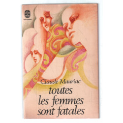 Toutes les femmes sont fatales