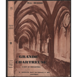 Grande chartreuse: l'art religieux au monastère