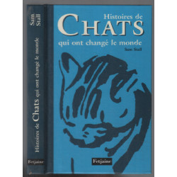 Histoires de Chats qui ont changé le monde