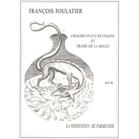 Fragments d'une chiane et trame de la belle suivi de la méditation...