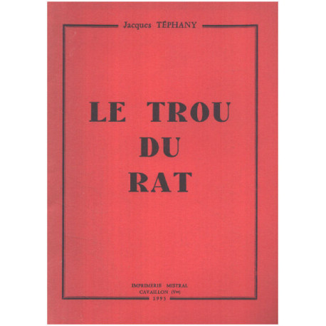 Le trou du rat