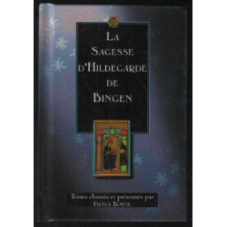 La sagesse d'hildegarde de bingen