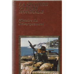 La seconde guerre mondiale / tome 1 / histoire du débarquement des...