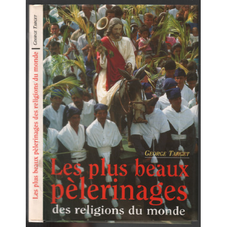 Les plus beaux pélerinages