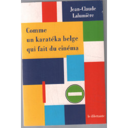 Comme un karatéka belge qui fait du cinéma