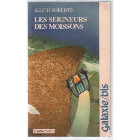 Les seigneurs des moissons