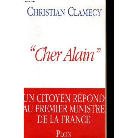 Cher alain