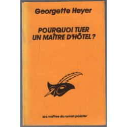 Pourquoi tuer un maitre d'hôtel