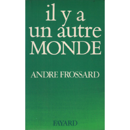 Il y a un autre monde