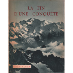 La fin d'une conquete