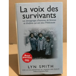 LA VOIX DES SURVIVANTS - Les témoignages d'hommes de femmes et...