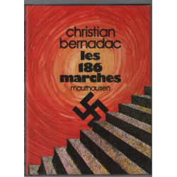 Les 186 marches mauthausen