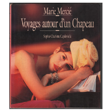 Voyages autour d'un chapeau