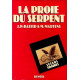 La proie du serpent