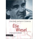 Elie Wiesel : L'Homme de la mémoire