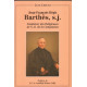 Jean-françois regis barthes S.J fondateur des religieuses de N-D...