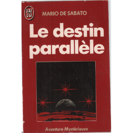 Le destin parallele