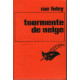 Tourmente de neige (Le Masque)