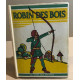 Aventures de Robin des bois racontées par Charlotte et Marie...