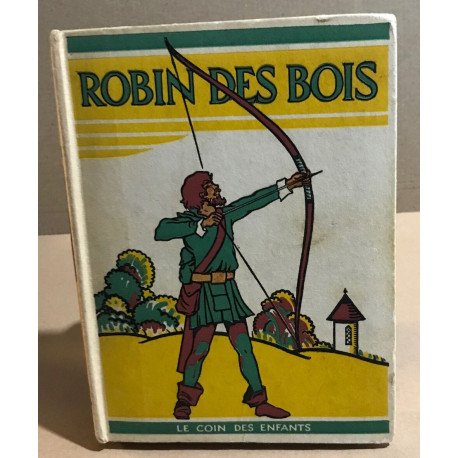 Aventures de Robin des bois racontées par Charlotte et Marie...