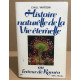 Histoire naturelle de la vie éternelle