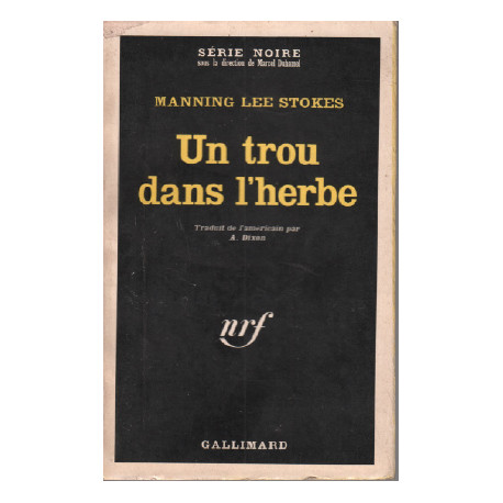 un trou dans l'herbe / série noire n°1166