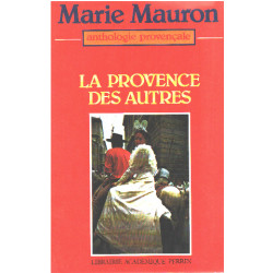 La Provence des autres - Anthologie Limitée