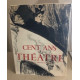 Cent ans de théatre ar la photographie / comédiens et comédiennes...
