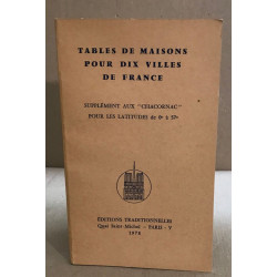 Table des maisons pour dix villes de france / supplément aux "...