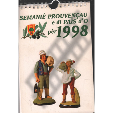 Semanié prouvençau e di pais do per 1998
