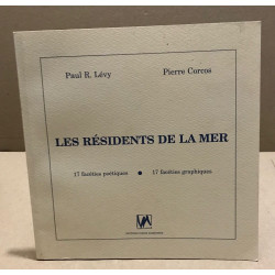 Les résidents de la mer / 17 facéties poétiques - 17 facéties...