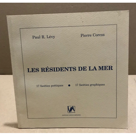 Les résidents de la mer / 17 facéties poétiques - 17 facéties...
